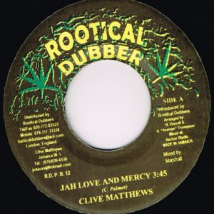 Clive Matthews: JAH LOVE AND MERCY
